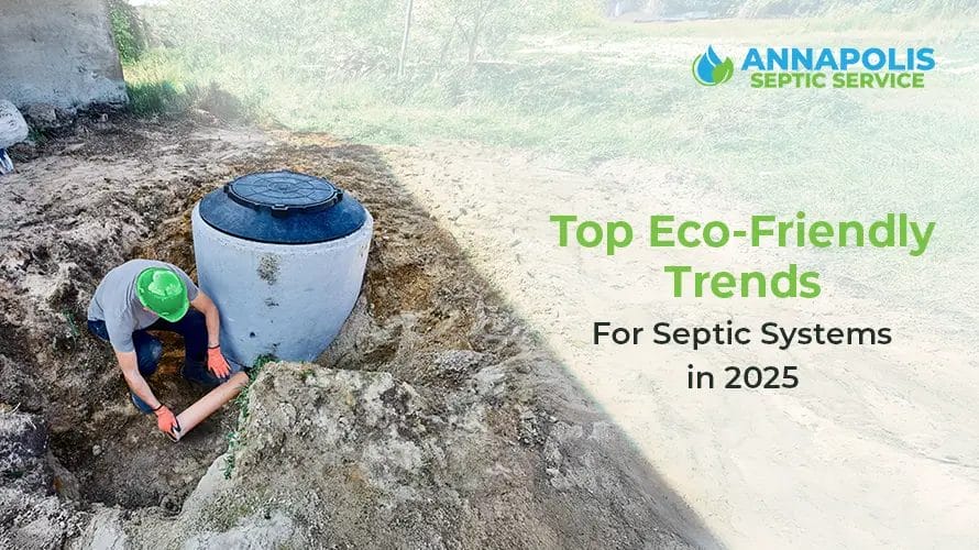 Top 7 eco-friendly trends for residential septic systems in 2025.